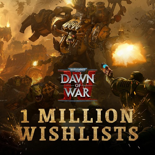 Более миллиона игроков добавили Warhammer 40,000: Dawn of War 4 в список желаемого Steam